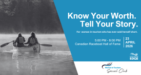 Know Your Worth. Tell Your Story. Women in Tourism Event 2026